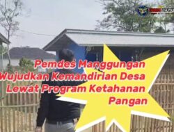 Pemdes Manggungan Wujudkan Kemandirian Desa Lewat Program Ketahanan Pangan