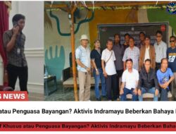 “Negara Dalam Bayang-Bayang Staf Khusus: Aktivis Sebut Kepemimpinan Indramayu Gagal Total”