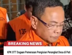 KPK OTT Dugaan Pemerasan Pengisian Perangkat Desa di Pati