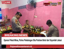 Operasi Pekat Miras, Polres Pekalongan Sita Puluhan Botol dari Sejumlah Lokasi