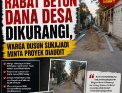 Diduga Volume Rabat Beton Dana Desa Dikurangi, Warga Dusun Sukajadi Minta Proyek Diaudit