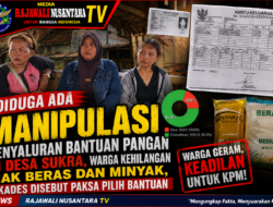 Diduga Ada Manipulasi Penyaluran Bantuan Pangan di Desa Sukra, Warga Kehilangan Hak Beras dan Minyak, Kades Disebut Paksa Pilih Bantuan