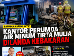 Baru Dua Hari Dilantik, Kantor Perumda Air Minum Tirta Mulia Dilanda Kebakaran