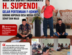 Mantan Bupati Indramayu H. Supendi Gelar Pertemuan F-KDKMP, Dorong Koperasi Desa Merah Putih Sehat dan Maju