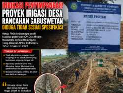 Indikasi Penyimpangan Proyek Irigasi di Desa Rancahan, Ketua IWOI Indramayu Soroti Kualitas Pekerjaan CV Dua Aksara Nusantara Senilai Rp570 Juta