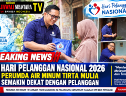Hari Pelanggan Nasional 2026: Perumda Air Minum Tirta Mulia Semakin Dekat dengan Pelanggan